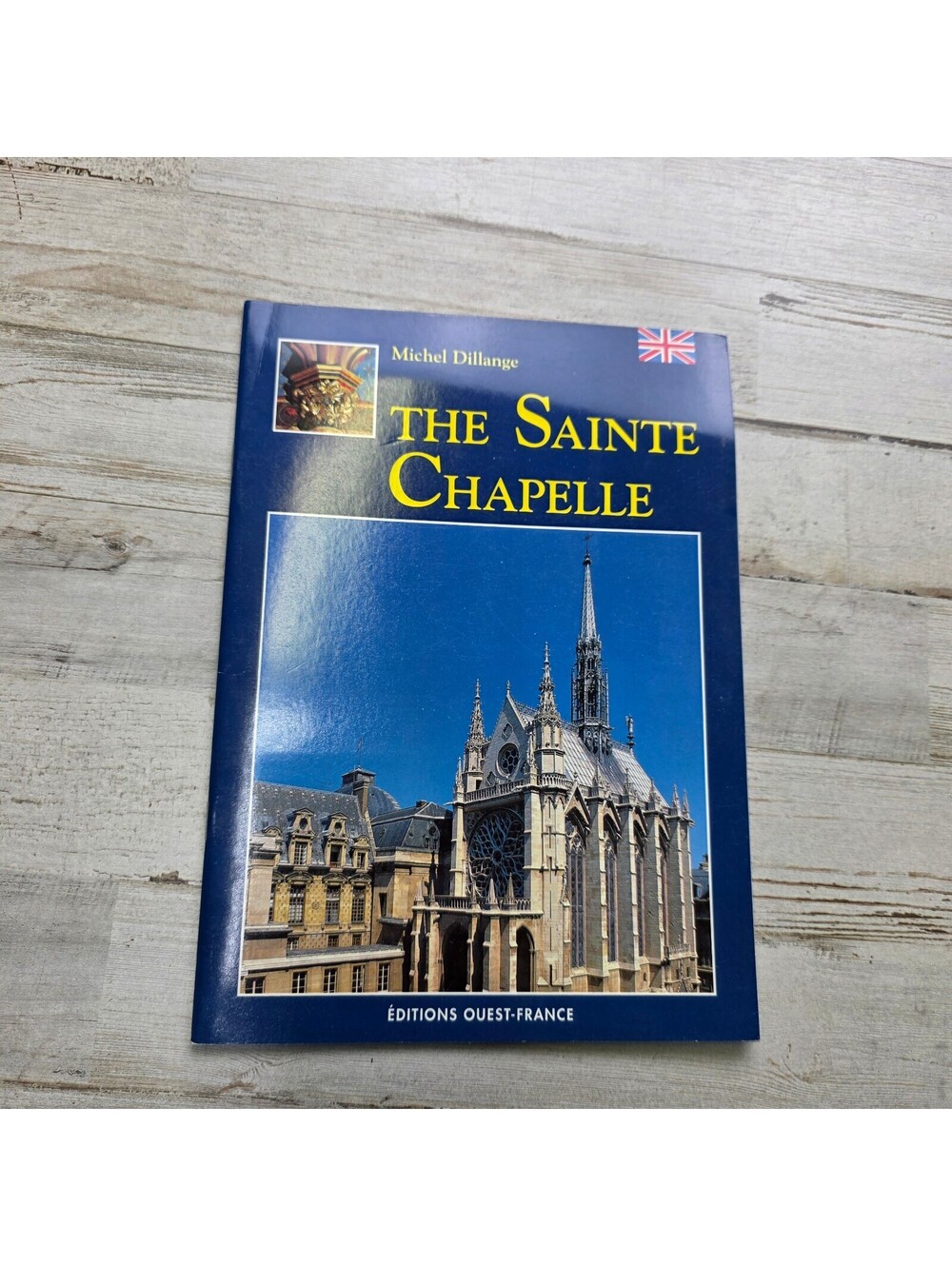 The Sainte Chapelle by Michel Dillange